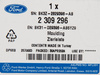LISTWA PRAWA DRZWI TYŁ TRANSIT MK7 19-  FORD OE _ 2309296 _ BK31-D29396-AB5YZ9 